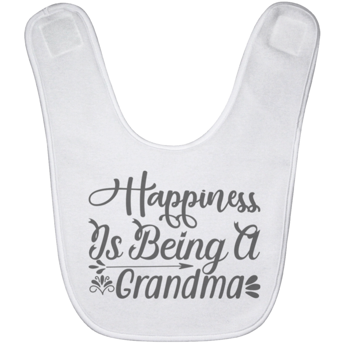 Happiness Is Being A Grandma Baby Bib