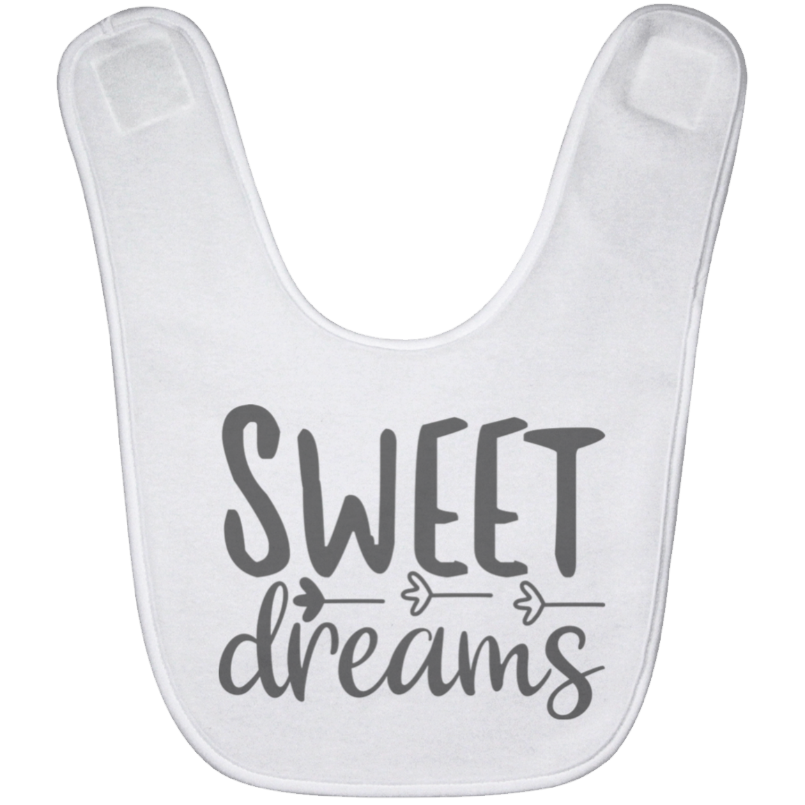 Sweet Dreams Baby Bib