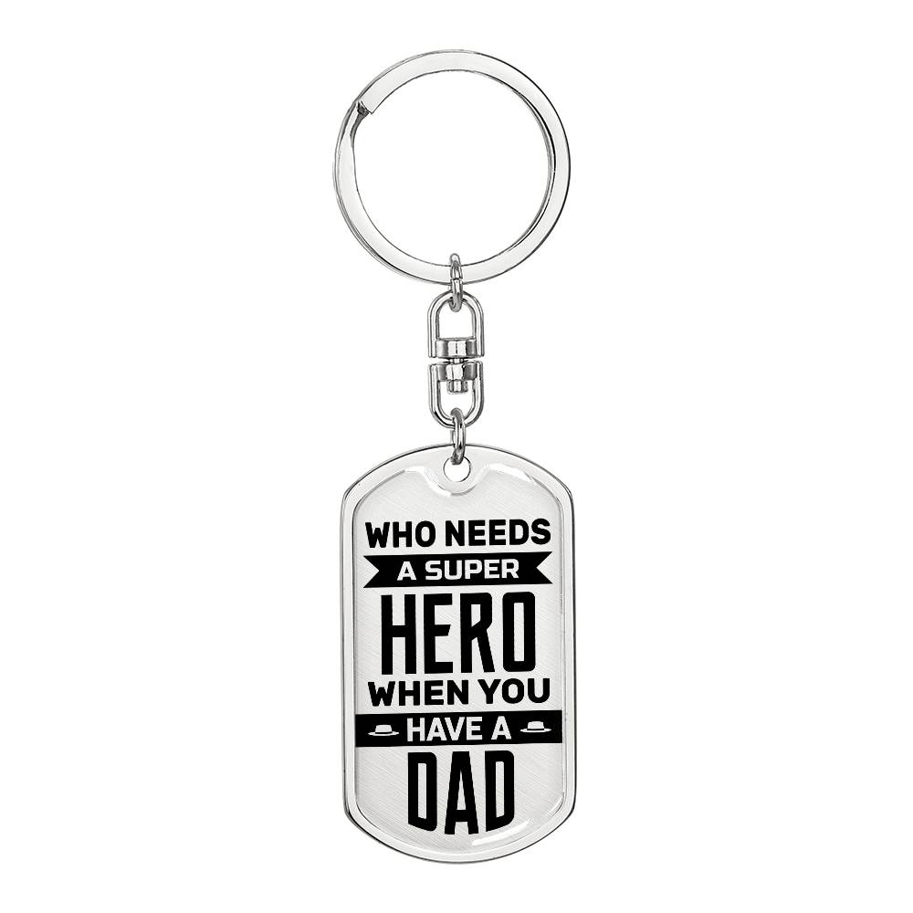 Superhero Dad - Graphic Dog Tag Keychain