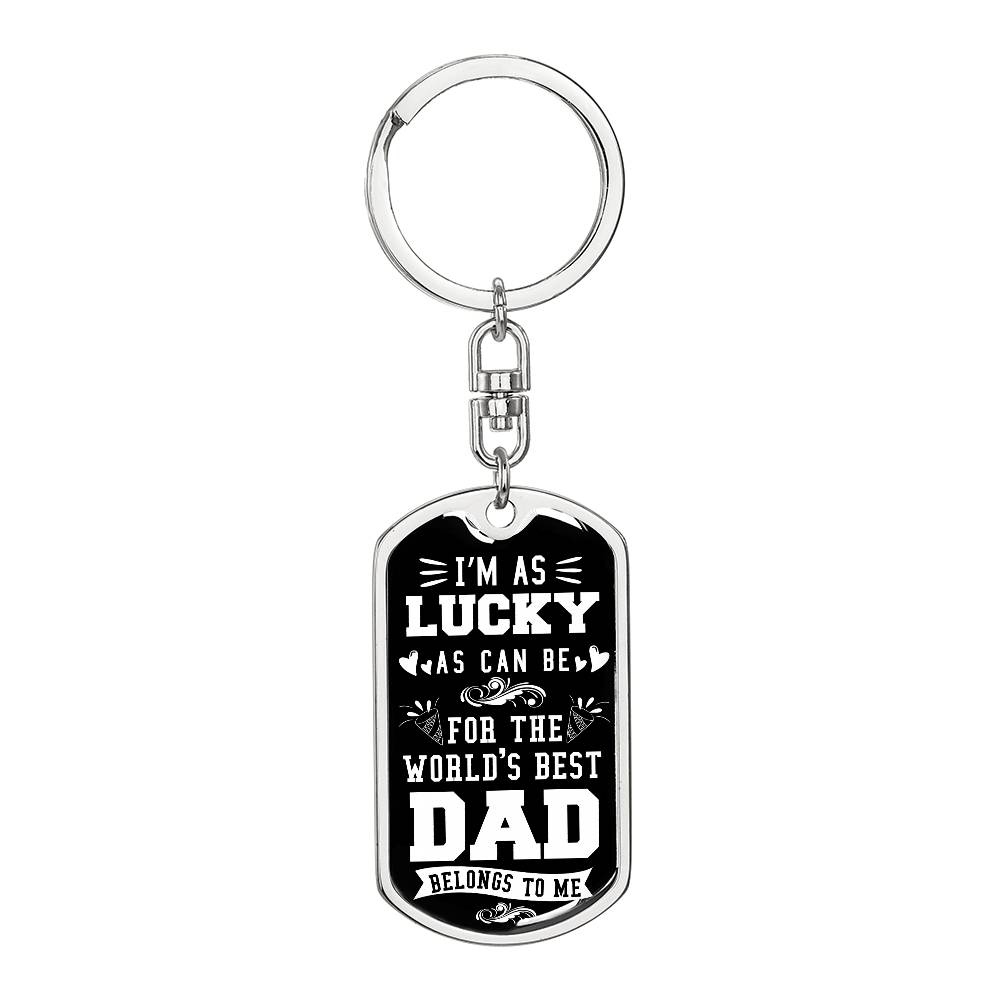 Lucky as can be - Graphic Dog Tag Keychain