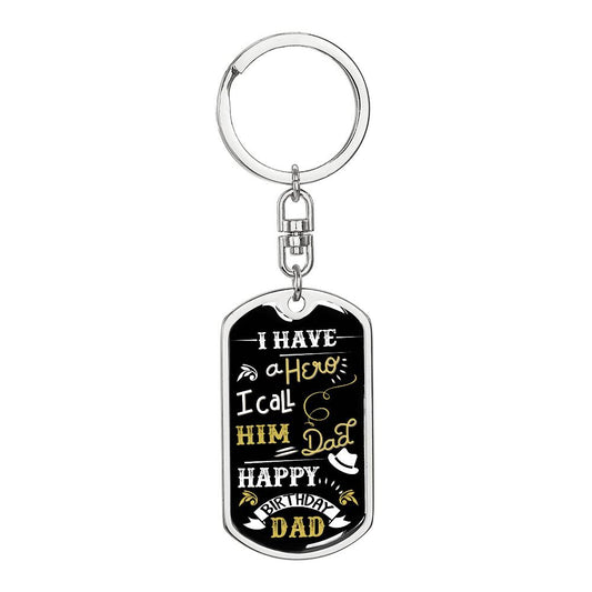 Happy Birthday Dad - Graphic Dog Tag Keychain