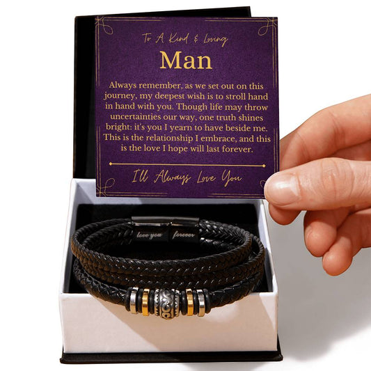 To A Kind & Loving Man - Love You Forever Bracelet