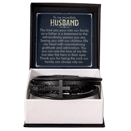 To My Incredible Husband, The love you pour into our family - Men's Cross - Vegan Leather Bracelet