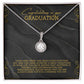 Eternal Hope Necklace - Congratulations On Your Graduation, Your Hard Work