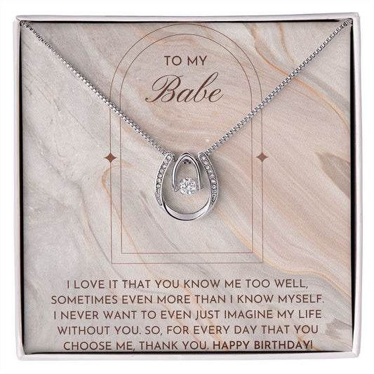 Lucky In Love Necklace - To My Babe, Happy Birthday