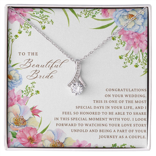 Alluring Beauty Necklace - To The Beautiful Bride, Congratulations On Your Wedding