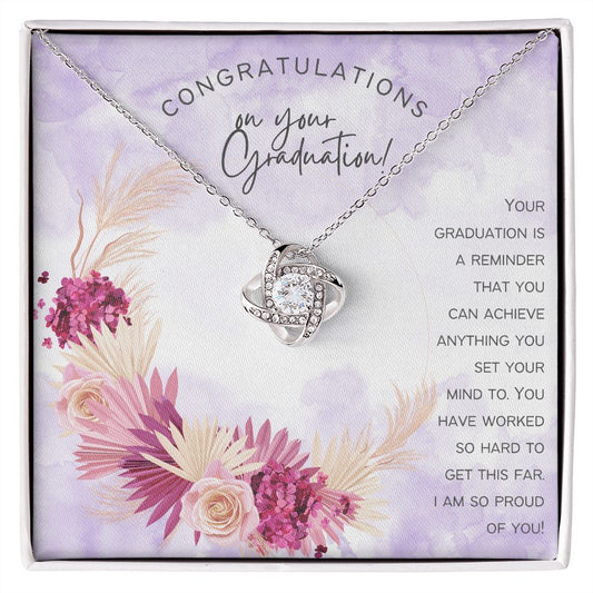 Love Knot Necklace - Congratulations On Your Graduation, Your Graduation Is a Reminder