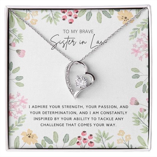 Forever Love Necklace - To My Brave Sister-In-Law, I Admire Your Strength